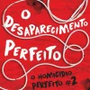 Editorial Presença O Desaparecimento Perfeito de Holly Jackson - O Homicídio Perfeito N.º 2^ Romance