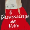 Dom Quixote O Desassossego da Noite de Marieke Lucas Rijneveld^ Romance