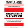 Presença O Descontentamento da Democracia de O Descontentamento da Democracia^ História E Política