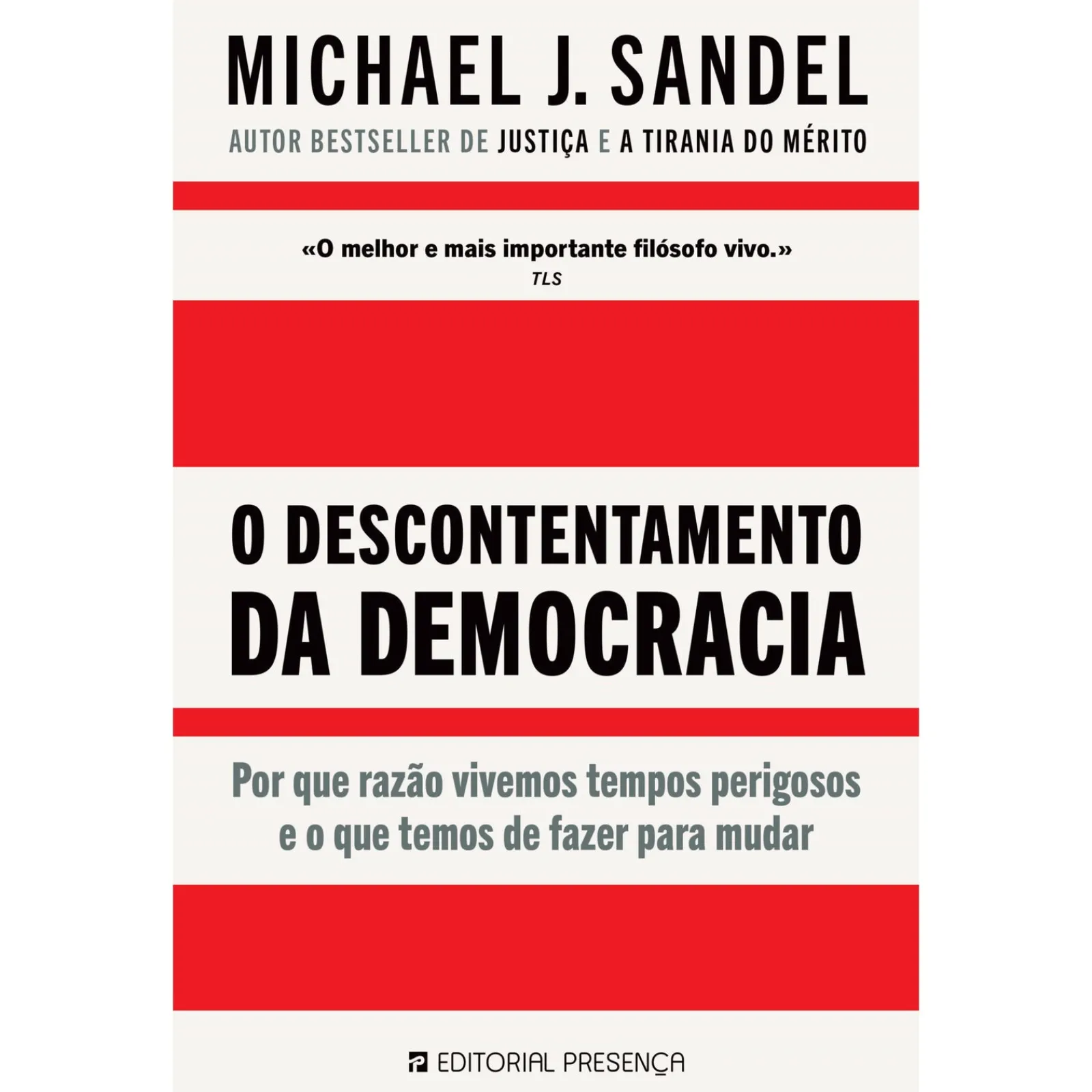 Presença O Descontentamento da Democracia de O Descontentamento da Democracia^ História E Política