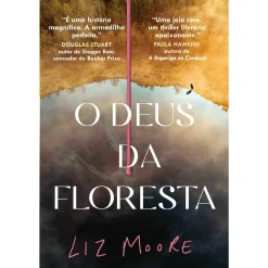 Asa O Deus da Floresta de Liz Moore^ Policial