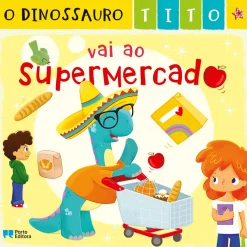Porto Editora O Dinossauro Tito Vai ao Supermercado^ Coleções Infantis