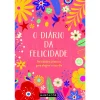 Marcador O Diário da Felicidade de Carole Hénaff^ Desenvolvimento Pessoal