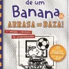 Booksmile O Diário de um Banana 16 de Jeff Kinney Arrasa ou Baza!^ Coleções Juvenis
