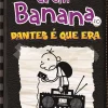 Booksmile O Diário de um Banana 10 de Jeff Kinney Dantes é que Era (13ª Edição)^ Coleções Juvenis