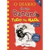 Booksmile O Diário de um Banana N.º 11 de Jeff Kinney Tudo ou Nada (9ª Edição)^ Coleções Juvenis