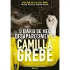 Topseller O Diário do Meu Desaparecimento de Camilla Grebe^ Policial