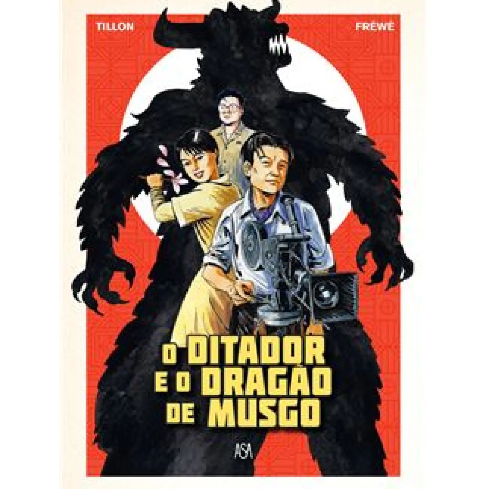 Asa O Ditador e o Dragão de Musgo de Fabien Tillon^ Banda Desenhada E Novelas Gráficas