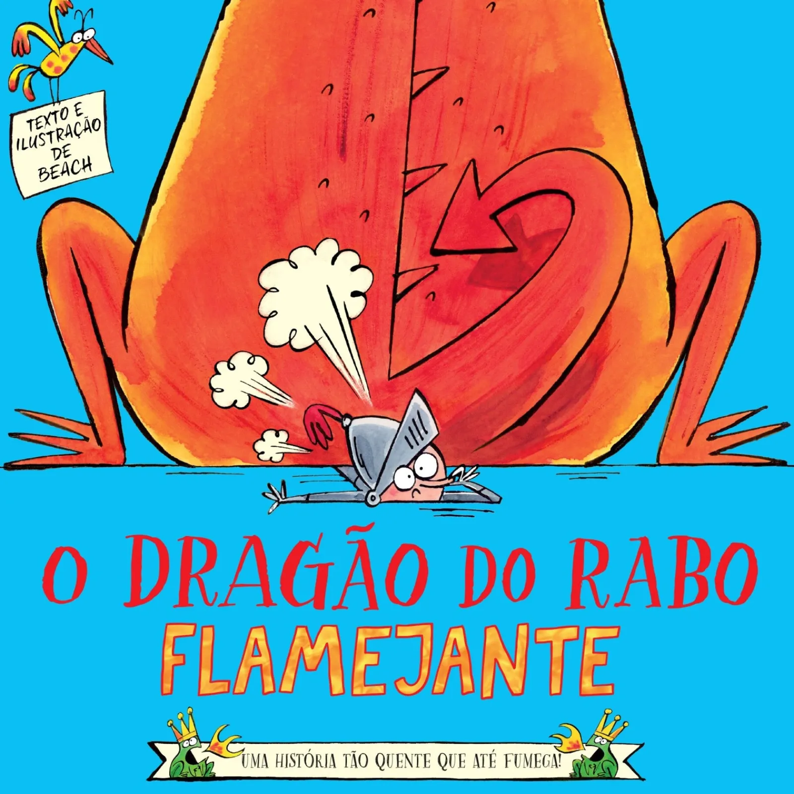 Minutos De Leitura O Dragão do Rabo Flamejante de Beach^ Literatura Infantil
