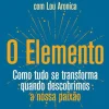Lua De Papel O Elemento de Ken Robinson e Lou Aronica^ Desenvolvimento Pessoal