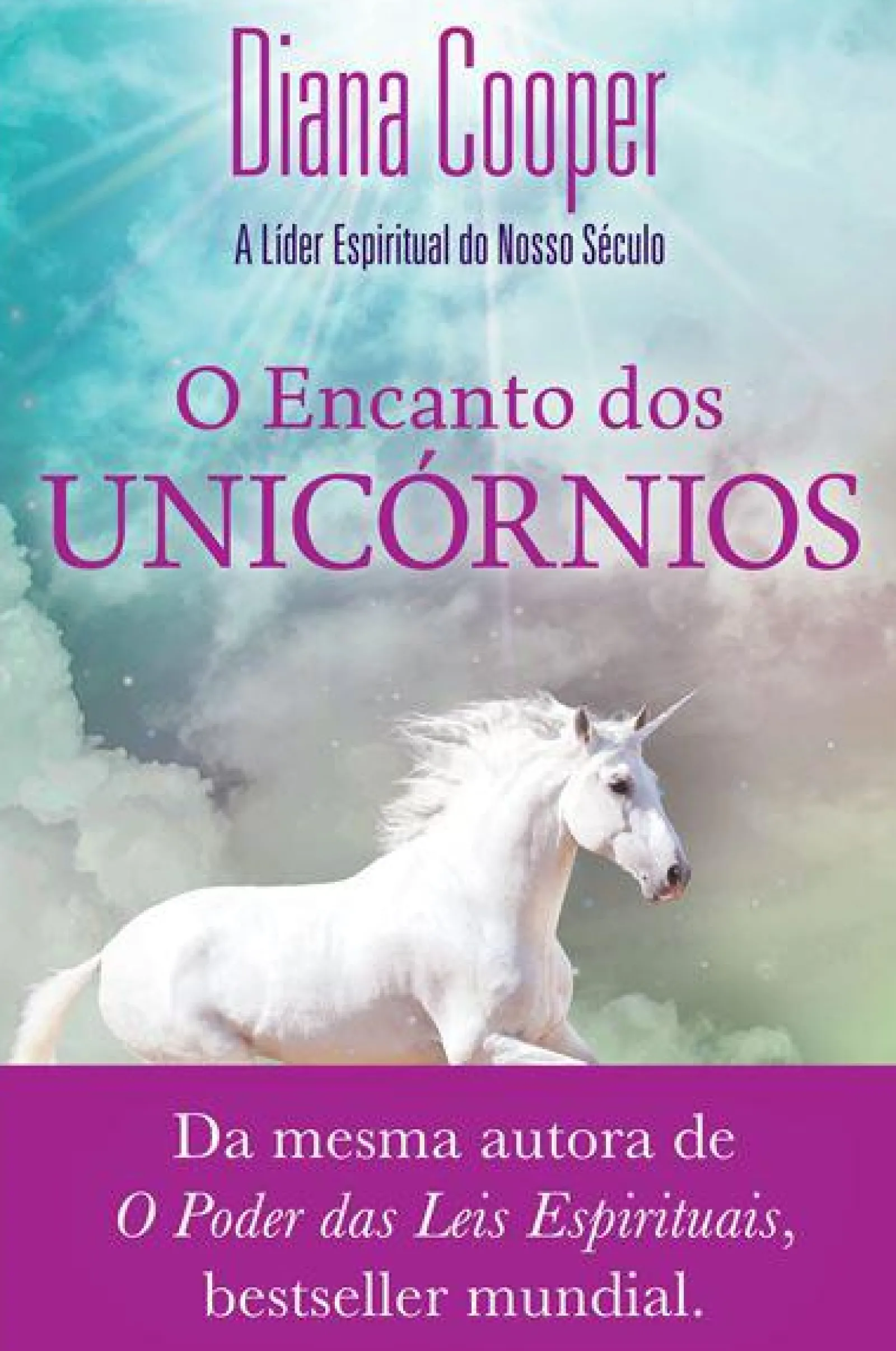 Farol O Encanto dos Unicórnios de Diana Cooper^ Espiritualidade
