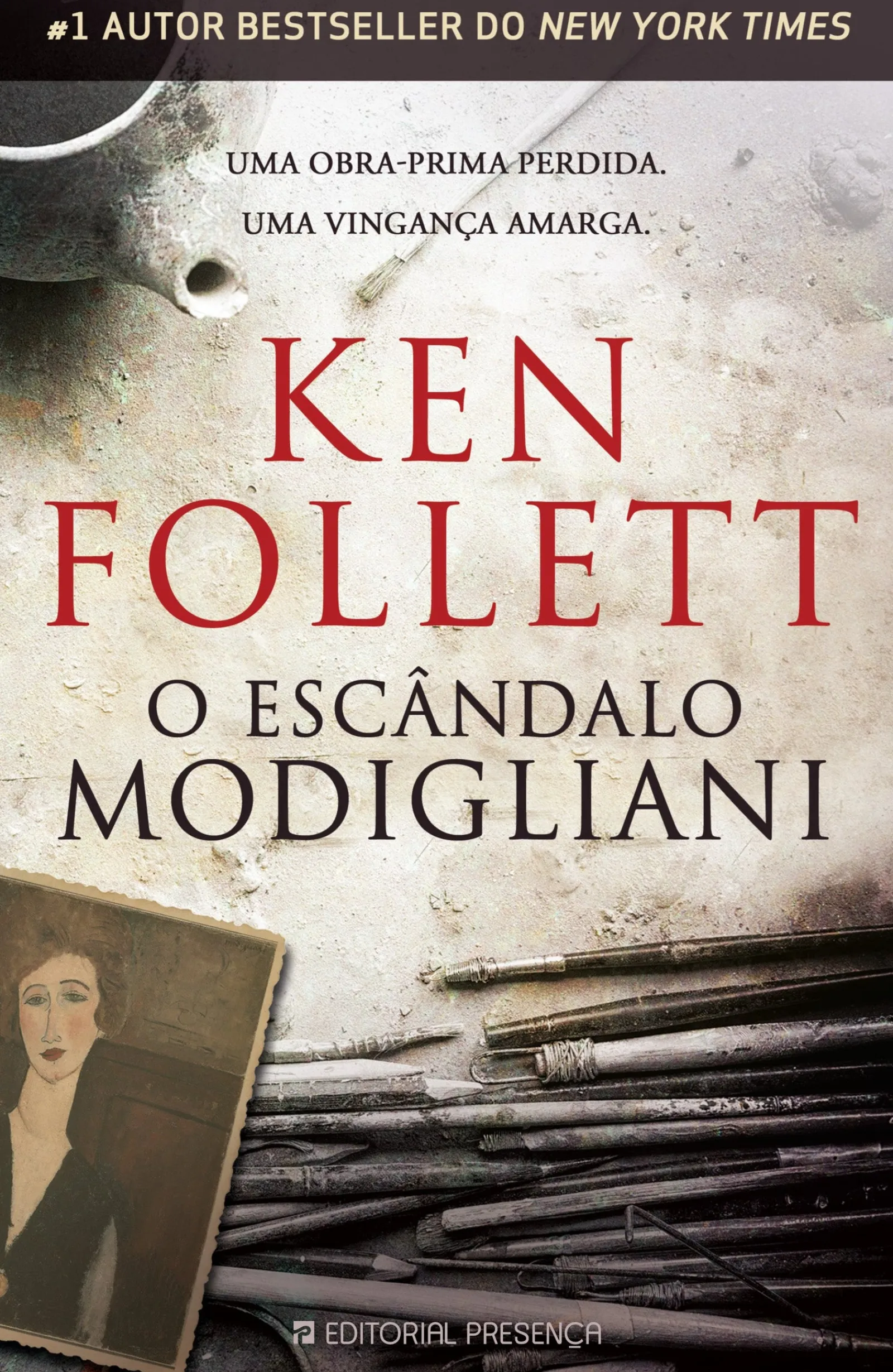 Editorial Presença O Escândalo Modigliani de Ken Follett^ Romance