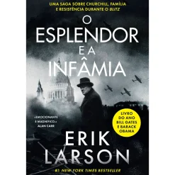 Dom Quixote O Esplendor e a Infâmia de Erik Larson^ História E Política