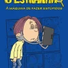 Porto Editora O Estranhão - A Máquina de Fazer Estúpidos de Álvaro MagalhãesLivro 15^ Coleções Juvenis