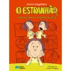 Porto Editora O Estranhão - o Bom, o Mau e o Nem por Isso de Álvaro Magalhães - Livro 16^ Coleções Juvenis
