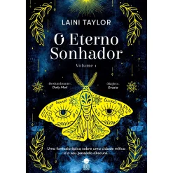 Asa O Eterno Sonhador de Laini Taylor - Volume 1^ Fantástico