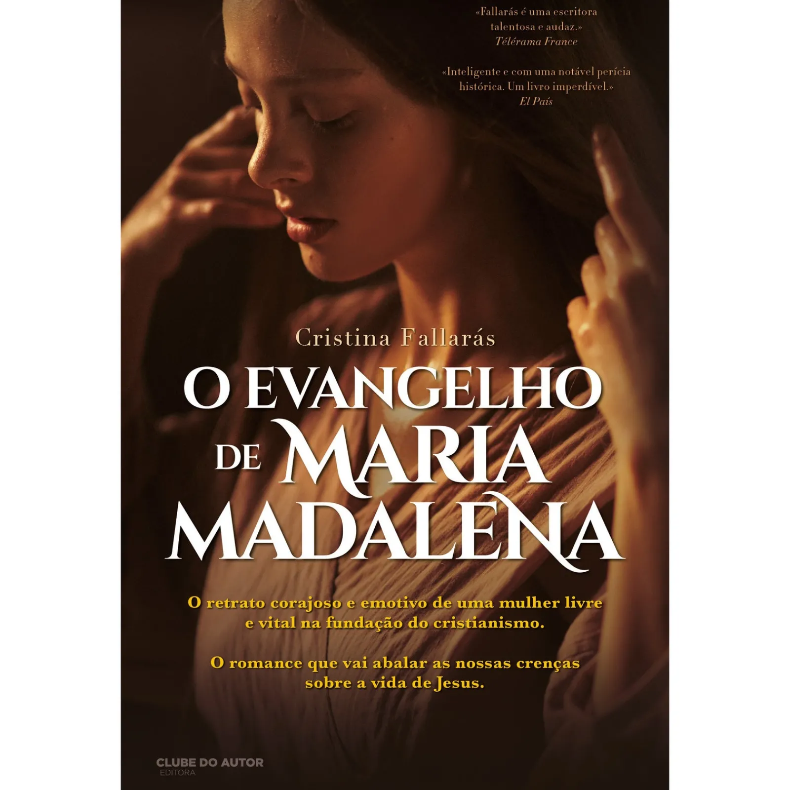 Clube Do Autor O Evangelho de Maria Madalena de Cristina Fallarás^ Romance