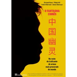 Casa Das Letras O Fantasma Chinês de Christoph Giesen^ História E Política