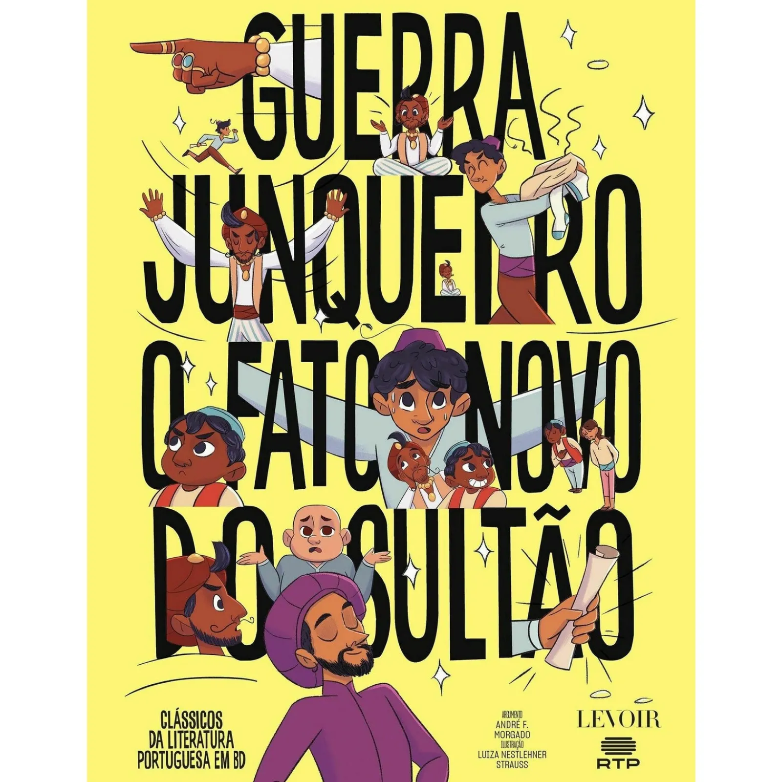 Levoir O Fato Novo do Sultão de Guerra Junqueiro^ Banda Desenhada E Novelas Gráficas