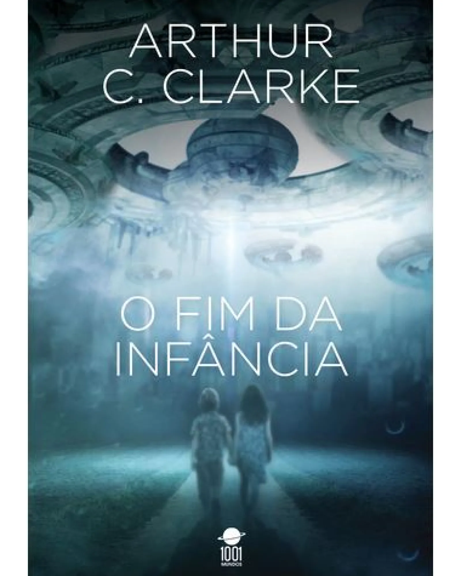 Asa O Fim da Infância de Arthur C. Clarke^ Romance