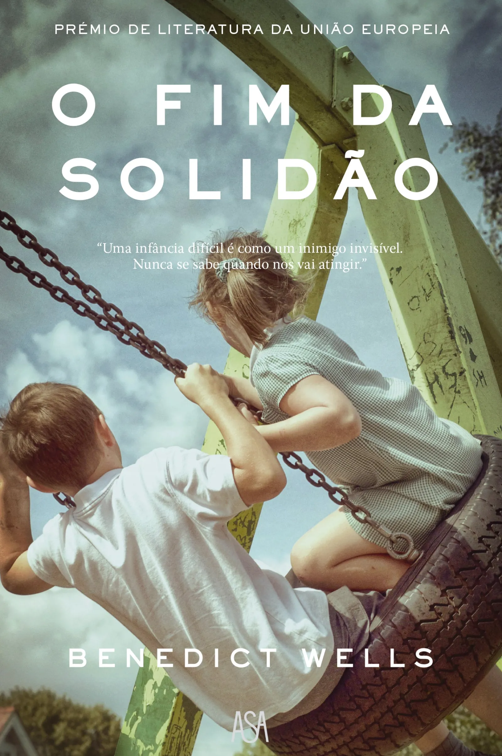 Edições Asa O Fim da Solidão de Benedict Wells^ Romance