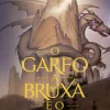 Edições Asa O Garfo, a Bruxa e o Dragão de Christopher Paolini^ Fantástico