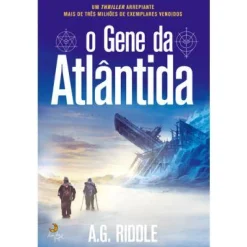 Lua De Papel O Gene da Atlântida de A. G. Riddle^ Policial