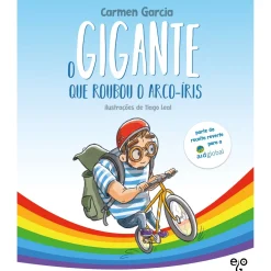 Ego Editora O Gigante que Roubou o Arco-Íris de Carmen Garcia^ Literatura Infantil