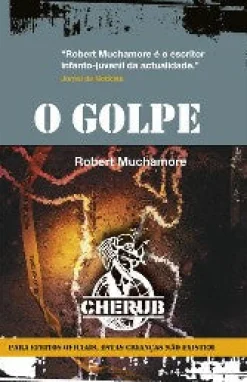 Porto Editora O Golpe de Robert Muchamore^ Coleções Juvenis