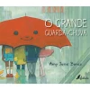 Fábula O Grande Guarda-Chuva de Amy June Bates^ Literatura Infantil