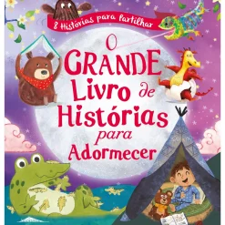 Booksmile O Grande Livro de Histórias para Adormecer de Livro^ Literatura Infantil