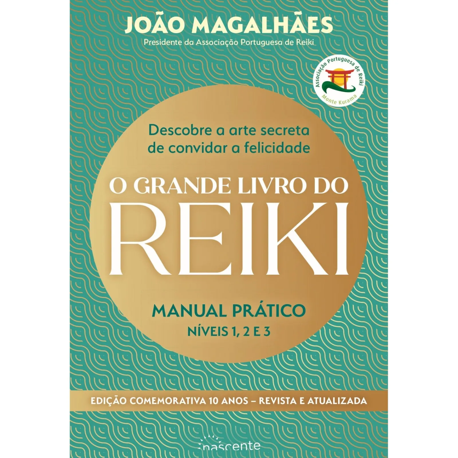 Nascente O Grande Livro do Reiki de João Magalhães^ Espiritualidade