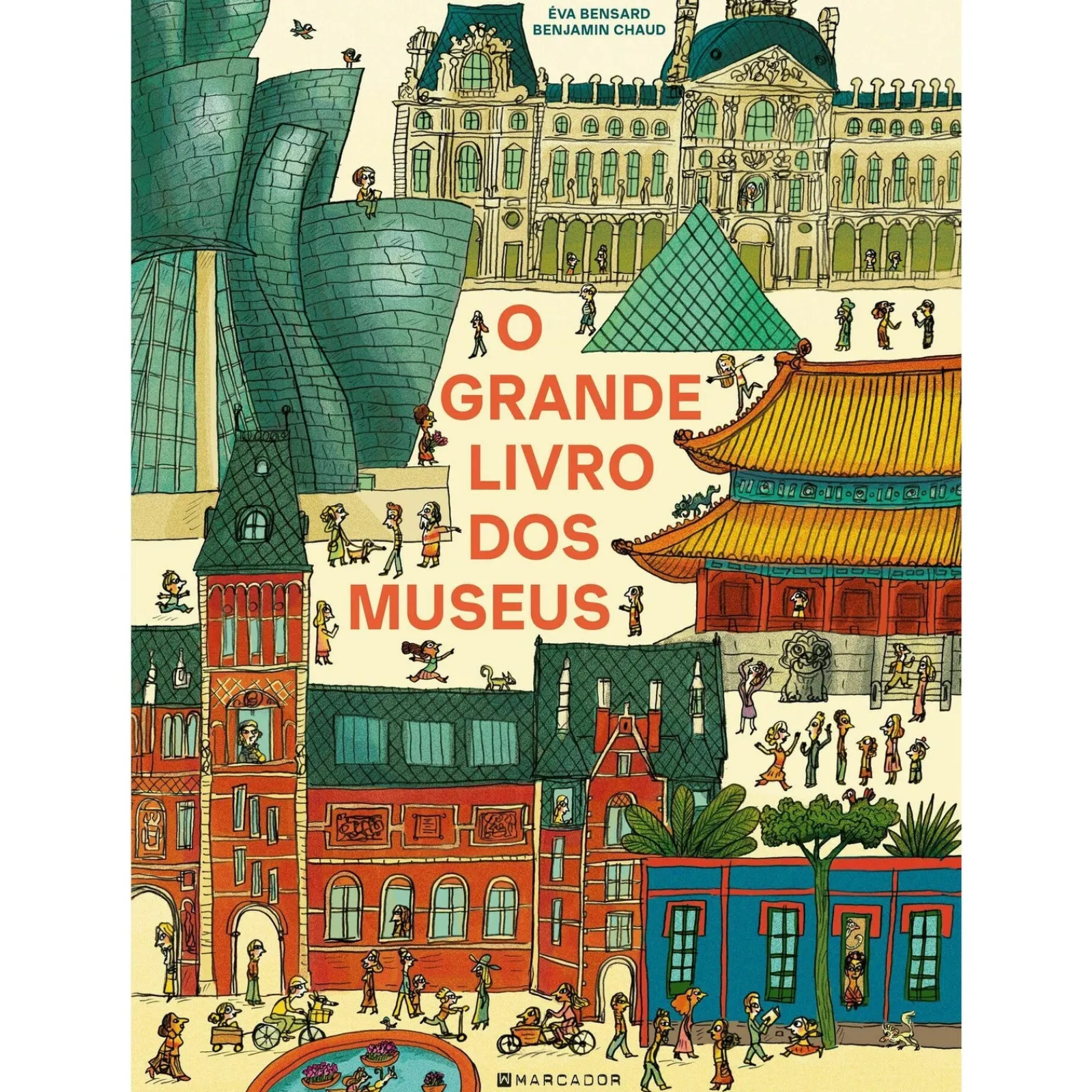 Marcador O Grande Livro dos Museus de Eva Bensard E Benjamin Chaud;^ Conhecimento