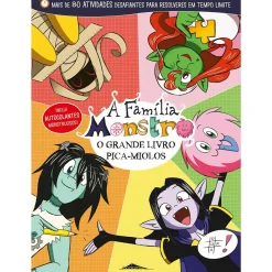 Booksmile O Grande Livro Pica-Miolos: A Família Monstro 6 de Bruno Matos^ Atividades