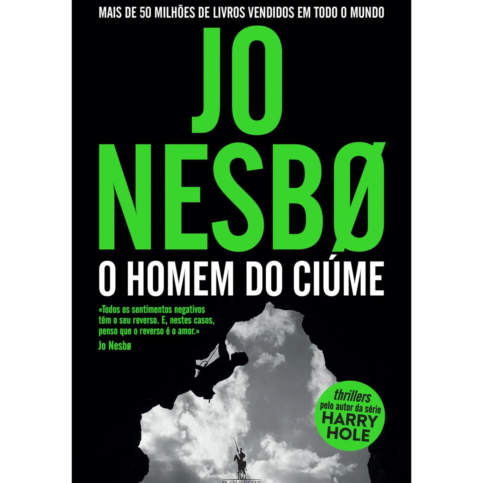 Dom Quixote O Homem do Ciúme de Jo Nesbø^ Policial