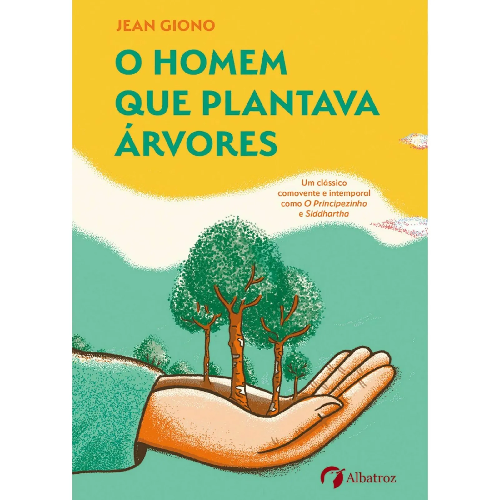 Albatroz O Homem que Plantava Árvores de Jean Giono^ Espiritualidade