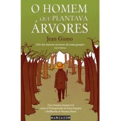 Marcador O Homem que Plantava Árvores de Jean Giono^ Romance