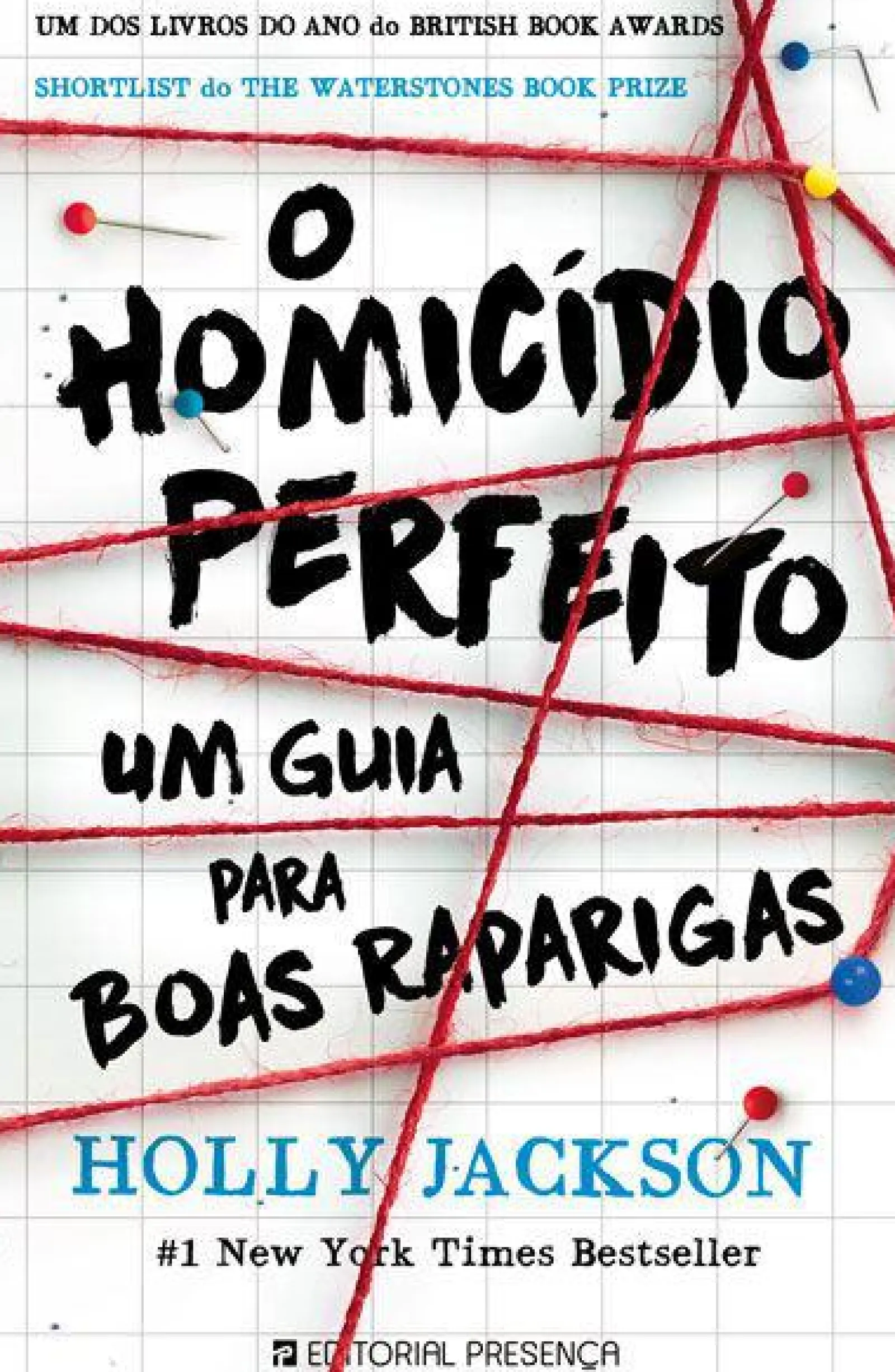 Editorial Presença O Homicídio Perfeito de Holly Jackson Um Guia para Boas Raparigas^ Romance