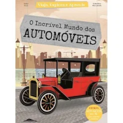 Booksmile O Incrível Mundo dos Automóveis de E.Tomè^ Atividades