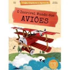 Booksmile O Incrível Mundo dos Aviões de Irena Trevisano^ Conhecimento