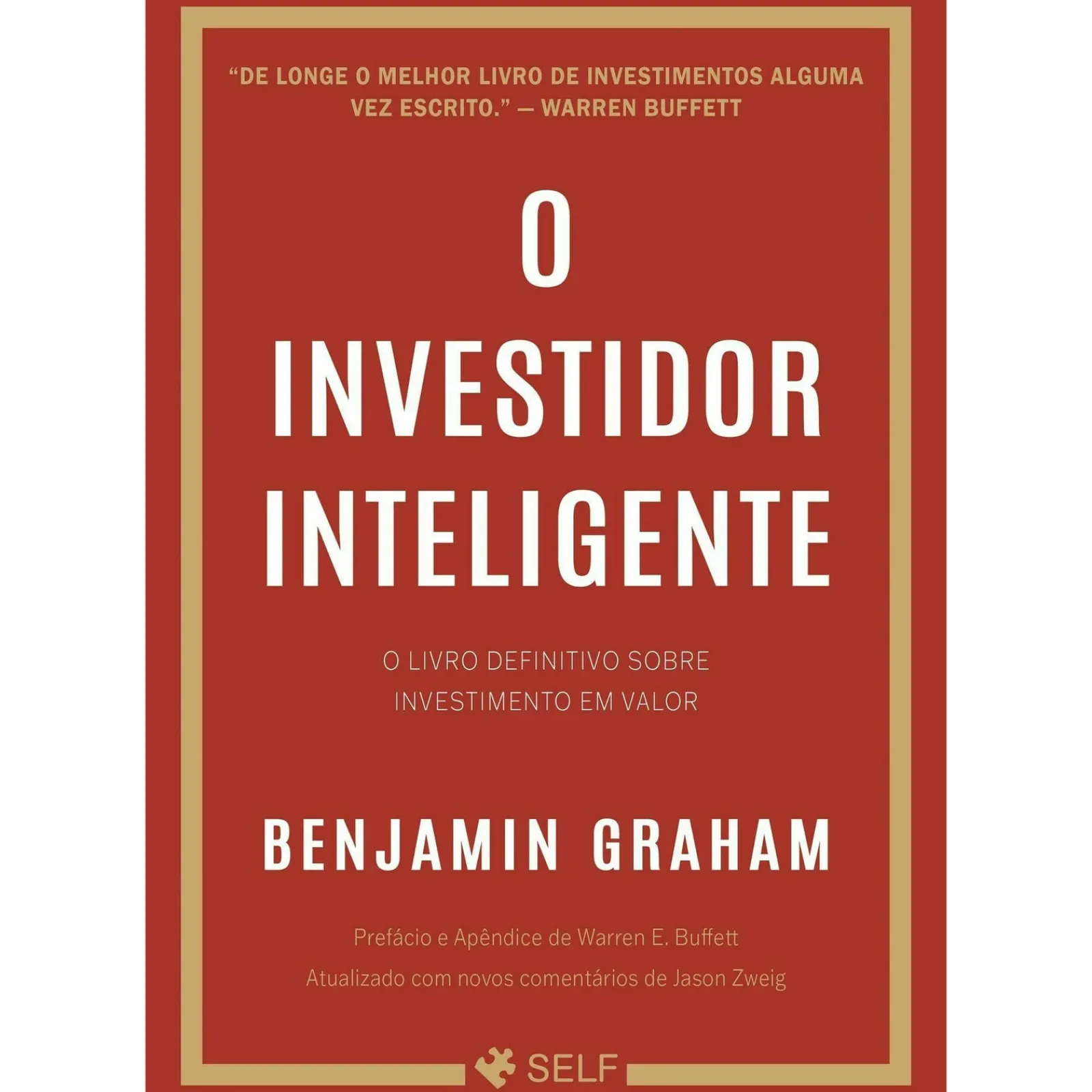 Self O Investidor Inteligente de Benjamin Graham^ Técnicos