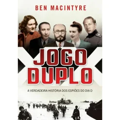 Dom Quixote O Jogo Duplo de Ben Macintyre^ História E Política