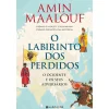Marcador O Labirinto dos Perdidos de Amin Maalouf^ História E Política