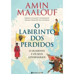 Marcador O Labirinto dos Perdidos de Amin Maalouf^ História E Política