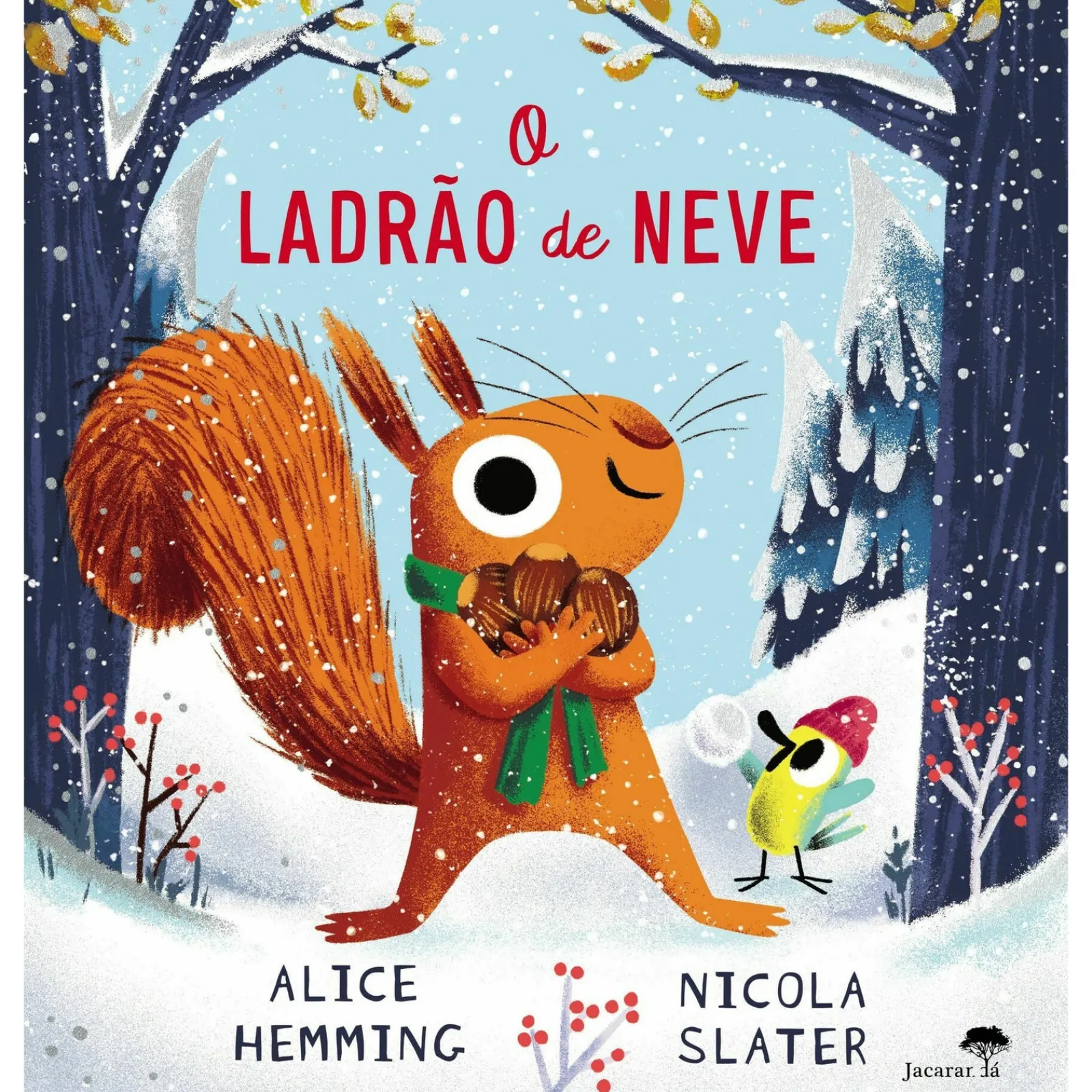 Jacaranda O Ladrão de Neve de Alice Hemming^ Literatura Infantil