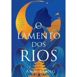 Asa O Lamento dos Rios de Ann Liang^ Romance