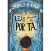 Booksmile O Leão por Cima da Porta de Onjali Q. Raúf^ Literatura Juvenil