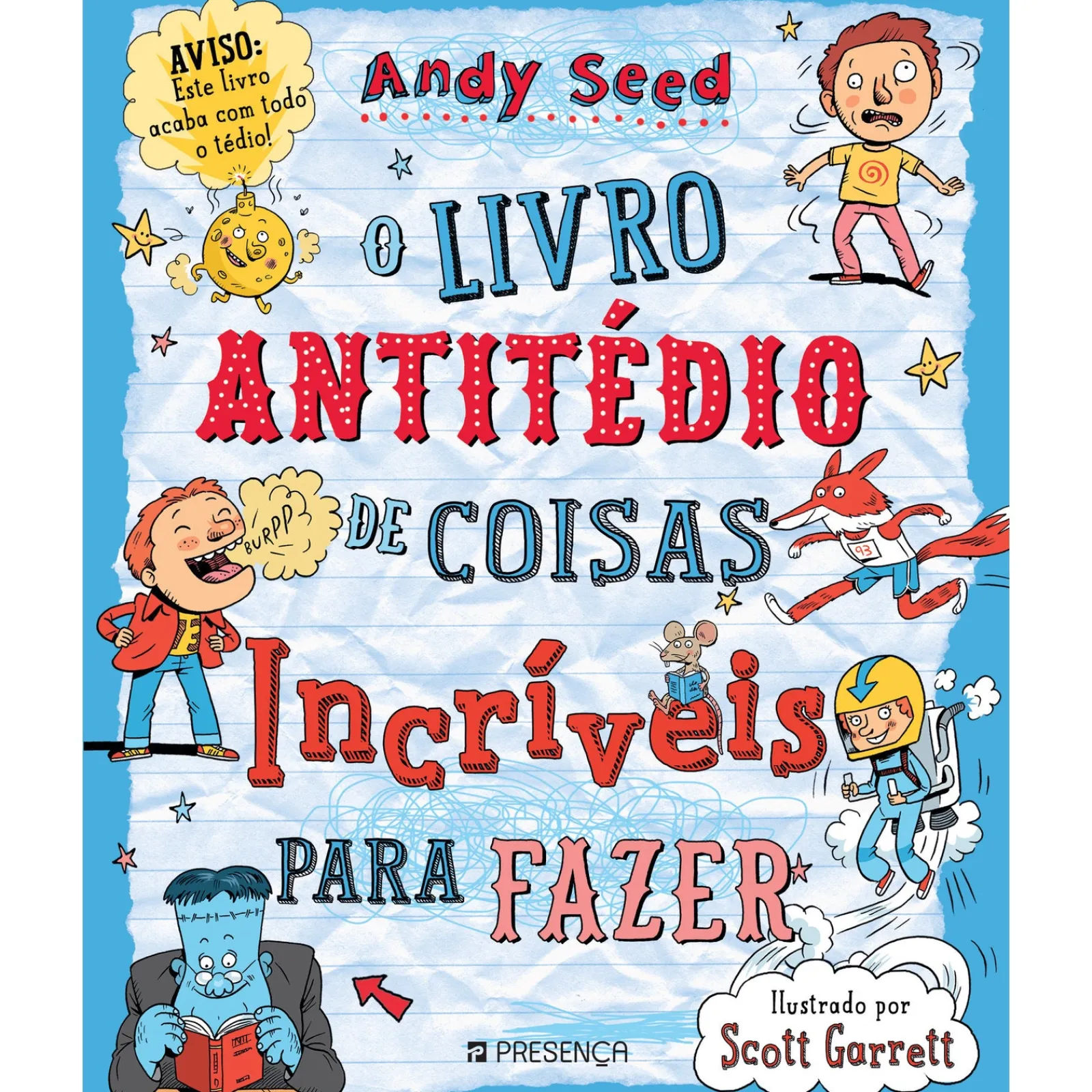 Presença O Livro Antitédio das Coisas Incríveis para Fazer de Andy Seed^ Literatura Juvenil