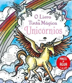Jacarandá O Livro da Tinta Mágica - Unicórnios de Camilla Garofano^ Atividades