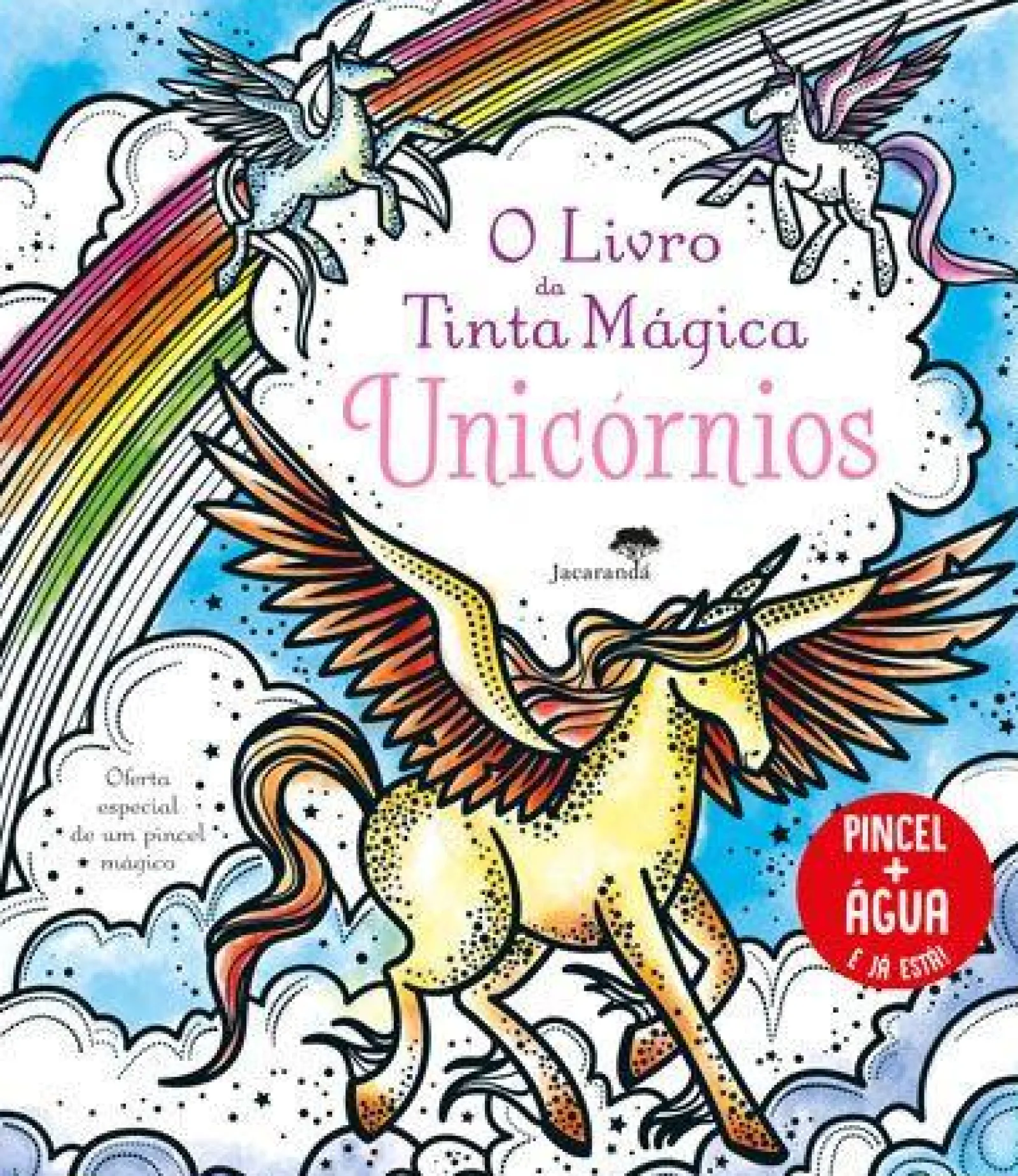 Jacarandá O Livro da Tinta Mágica - Unicórnios de Camilla Garofano^ Atividades